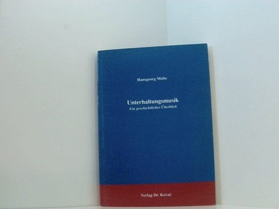 Unterhaltungsmusik . Ein geschichtlicher Überblick ein geschichtlicher Überblick