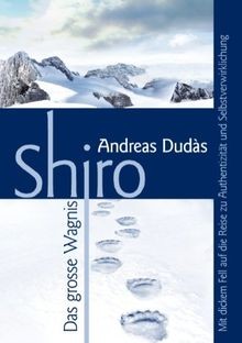 Shiro - Das große Wagnis: Mit dickem Fell auf die Reise ... | Buch | Zustand gut