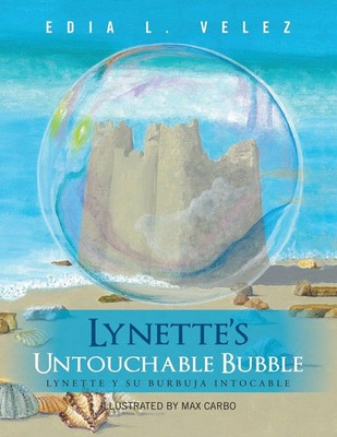 Edia L. Velez | Lynette's Untouchable Bubble | Taschenbuch | Englisch (2016)