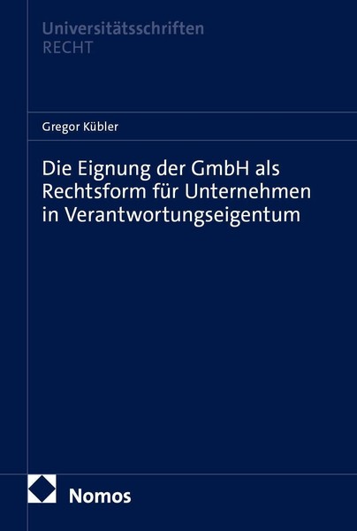 Die Eignung Der Gmbh Als Rechtsform FüR Unternehmen In Verantwortungseigent ...-image