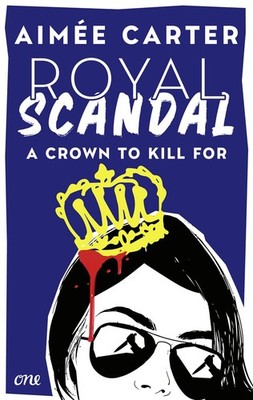 Royal Scandal - A Crown to Kill for Spannende YA in royalem Setting von Animo...