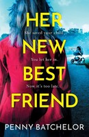 Her New Best Friend | Penny Batchelor | Taschenbuch | Englisch | 2023