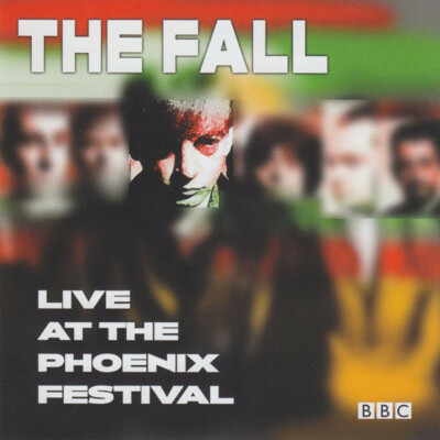 The Fall    Live At The Phoenix Festival / Strange Fruit Records CD 2003  RAR! 