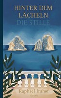 Hinter Dem LäCheln Die Stille Raphael Imhof Taschenbuch 254 S. Deutsch 2026