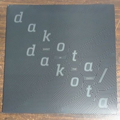 Dakota/Dakota Shoot In The Dark (Vinyl) (US IMPORT)