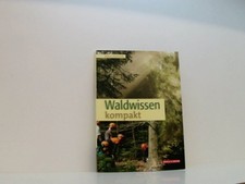 Waldwissen kompakt Klaus Dominik Dominik, Kla...