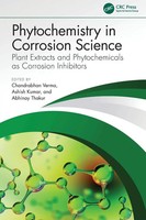 Chandrabhan Verma (U. A.) | Phytochemistry In Corrosion Science | Taschenbuch