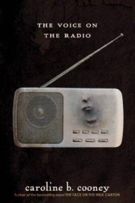 The Voice on the Radio - Paperback By Cooney, Caroline B. - ACCEPTABLE