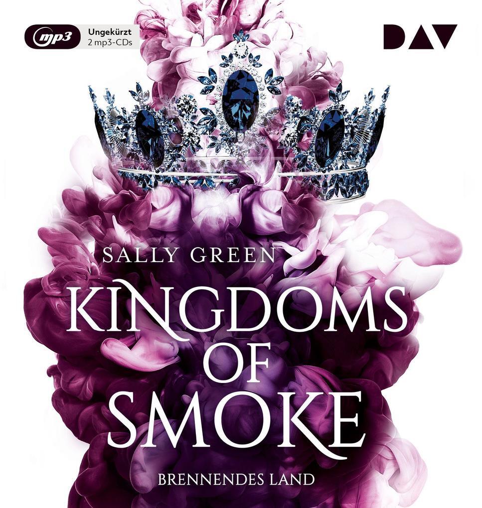 Thumbnail - Kingdoms Of Smoke - Teil 3: Brennendes Land, 2 Audio-cd, 2 Mp3 | Sally