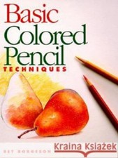 Basic Colored Pencil Techniques Basic Techniques