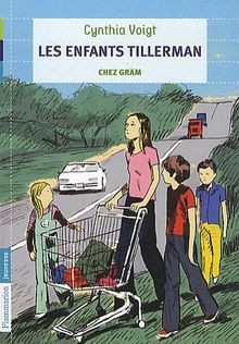 Les enfants Tillerman. Vol. 2. Chez Gram  von Voigt... | Buch | Zustand sehr gut