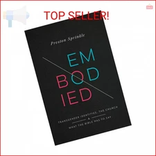 Embodied: Transgender Identities, the Church, and What the Bible Has to Say
