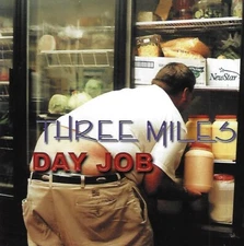 Day Job by Three Miles (CD, 2002, Lost Gold)