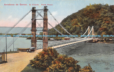 R427758 Arredores de Santos S Vincente Ponte Pensil Serie em cores No 701