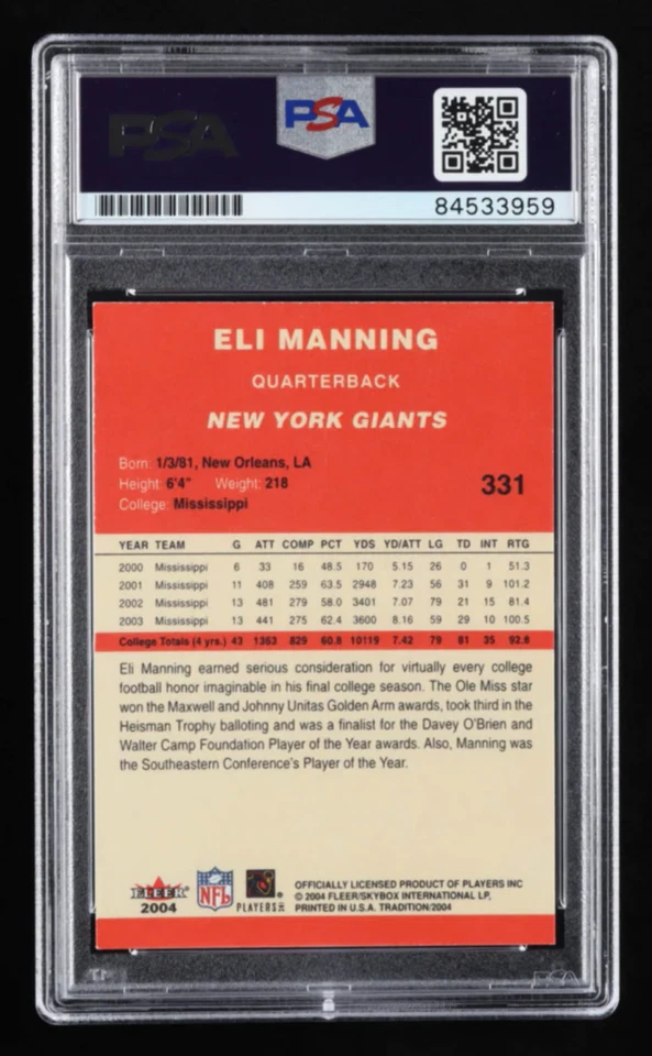 Eli Manning Signed 2004 Fleer Tradition #331 Rookie Card - Autograph Graded PSA - Image 2 of 2
