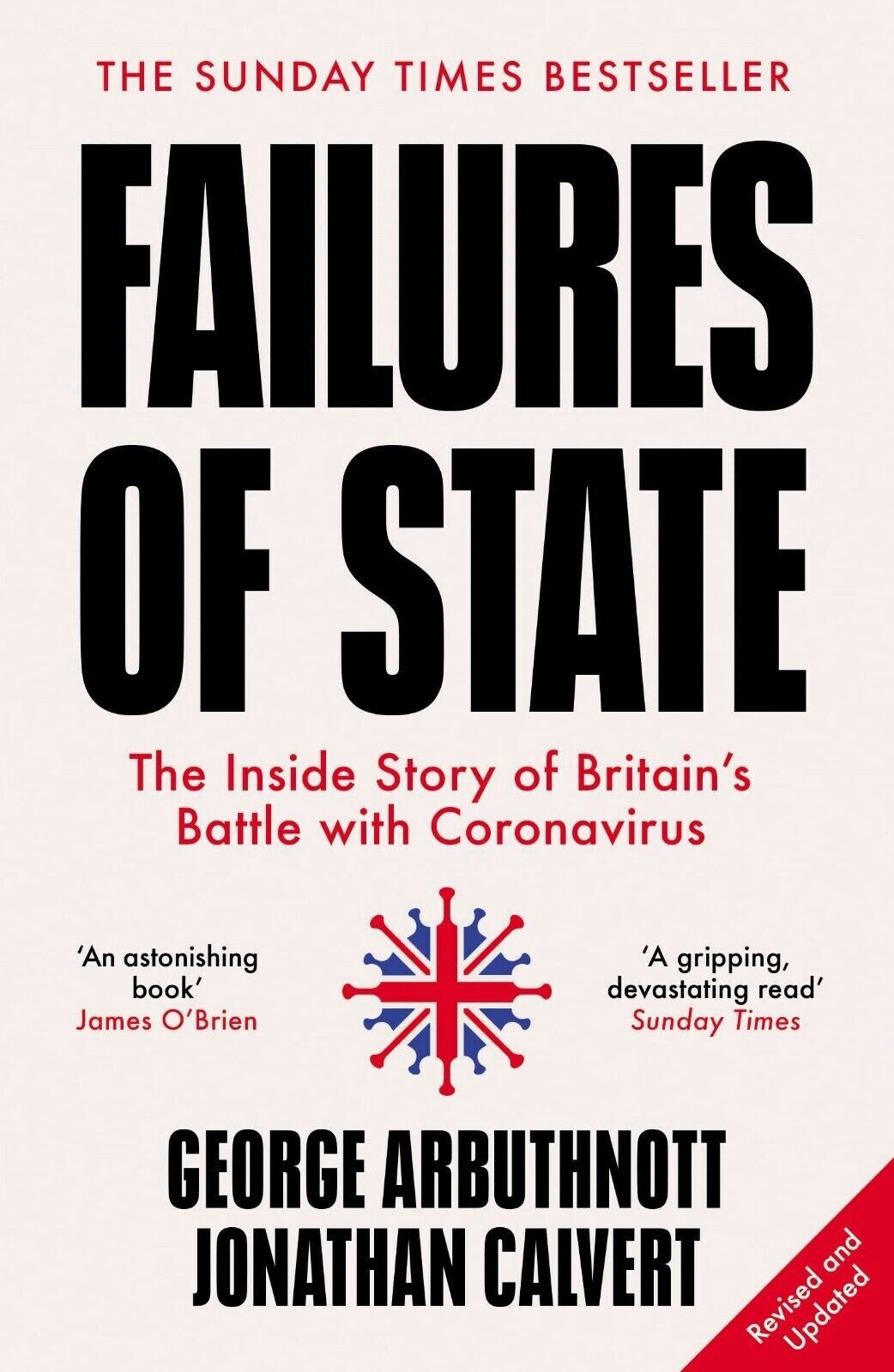Failures of State: The Inside Story of Britain’s Battle with By Jonathan Calve