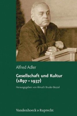 Gesellschaft und Kultur (18971937) by Alfred Adler (German) Hardcover Book
