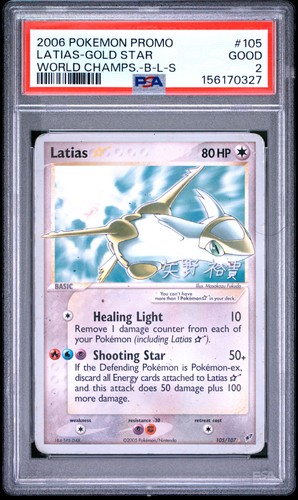 2006 POKEMON WORLD CHAMPIONSHIPS PROMO B-L-S #105 LATIAS-GOLD STAR PSA 2
