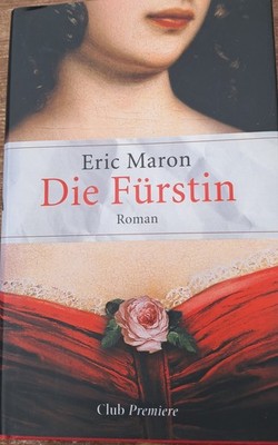 Eric Maron  Die  Fürstin HardcoverSehr Gut Erhalten Aus Haushaltauflösung