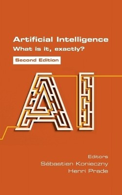 Henri Prade Artificial Intelligence. What is it, exactly? (Taschenbuch)