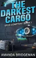 Amanda Bridgeman | The Darkest Cargo | Taschenbuch | Englisch (2023)