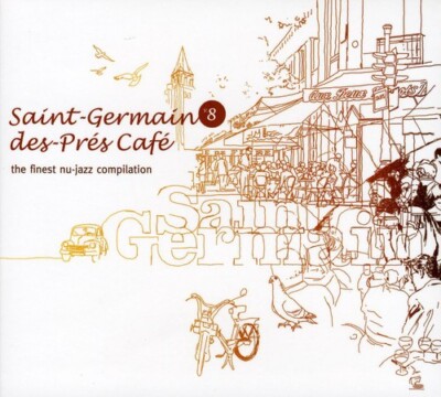 Vol. 8-Saint Germain Des Pres Cafe, Saint Germain Des Pres Cafe, , Good