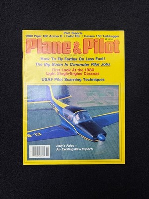 Plane & Pilot Magazine November 1979 Falco F.8L Piper Archer Cessna Aviation