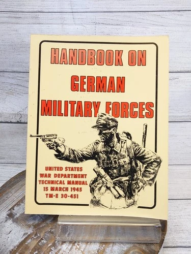 Handbook On German Military Forces Book Original 1945 Edition WW2