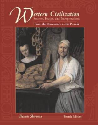 Western Civilizations: Renaissance to the Present - Paperback - VERY GOOD