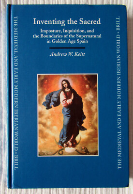 Inventing the sacred by Andrew W. Keitt (hardcover, 2005) Very good condition