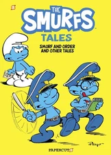 The Smurfs Tales Vol. 6: Smurf and Order and Other Tales (6)