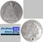1876 Silver US Philadelphia Mint Seated Liberty Dime🪙Type 4🪙Hole