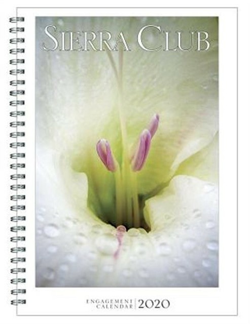 Sierra Club Engagement Calendar - 2020 for sale online | eBay