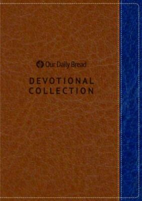 Our Daily Bread Devotional Collection by Our Daily Bread Our Daily Bread
