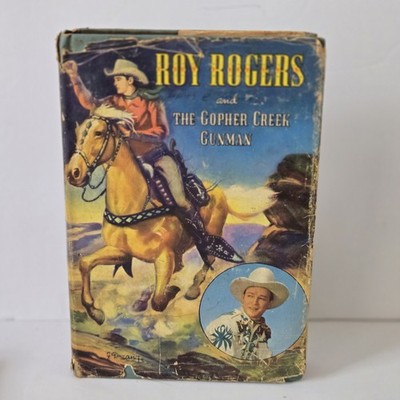 Roy Rogers and The Gopher Creek Gunman Whitman Publishing 1945 HCDJ Western 