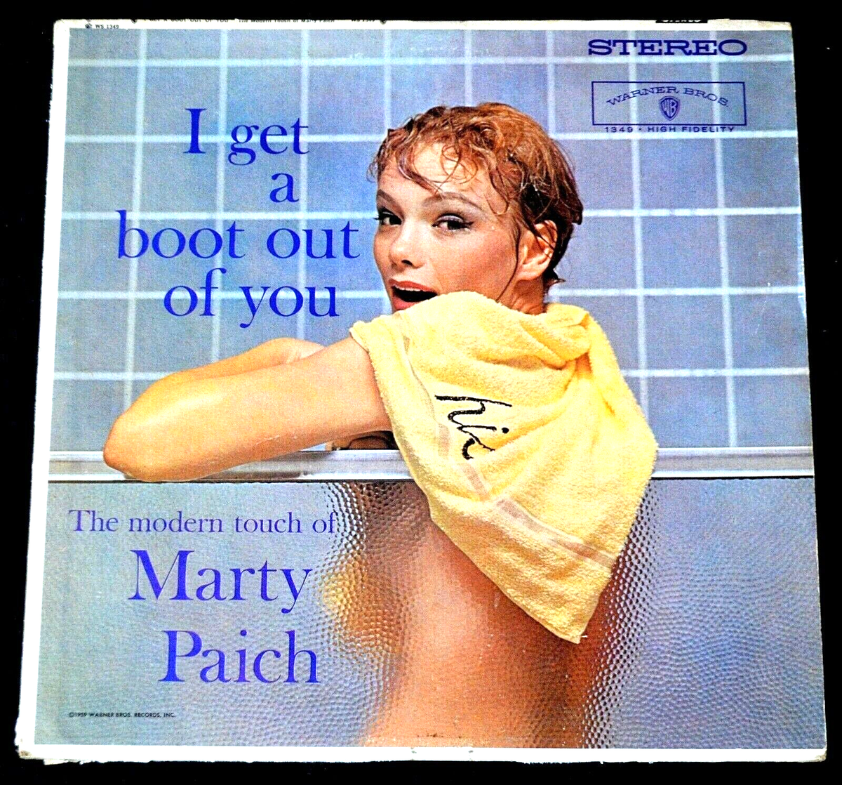 MARTY PAICH-I GET A BOOT OUT OF YOU-STEREO-WS1349-ULTRASONIC 