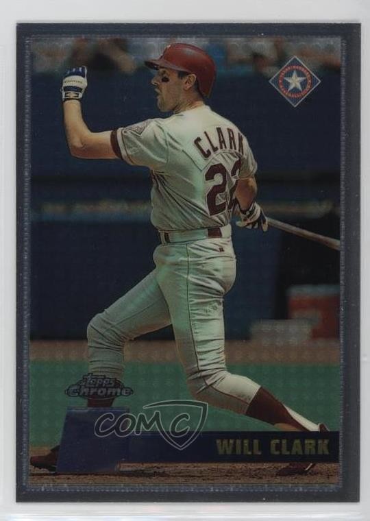 1996 Topps Chrome Will Clark #118 0k6a