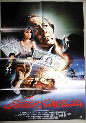 P213 Original Kinoplakat John Woo's A BETTER TOMORROW Chow Yun Fat / Ti Lung