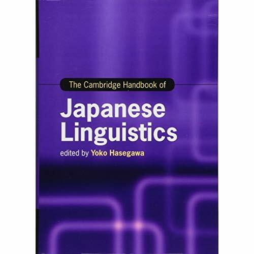 Cambridge Handbook Japanese Linguistics Yoko Hasegawa Hardcover 9781107185456 LN