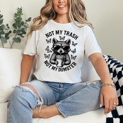 Not My Trash Not My Dumpster Damen Ring-Spun T-Shirt Waschbär Geschenk für Sie