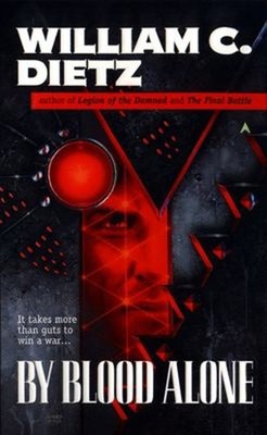By Blood Alone Paperback William C. Dietz