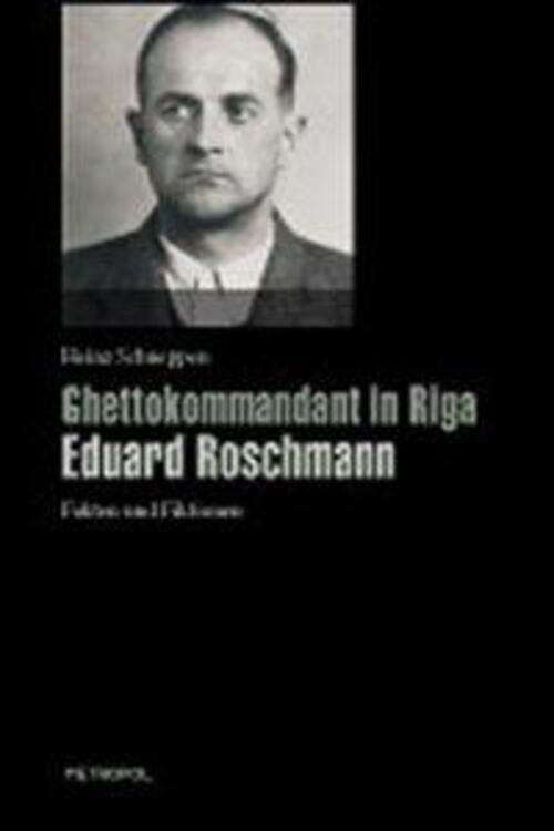 Thumbnail - Ghettokommandant In Riga Eduard Roschmann | Fakten Und Fiktionen |