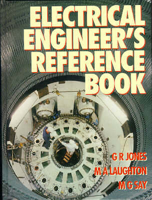 Electrical Engineer's Reference Book, Fifteenth Edition by Jones, G R, Laughton
