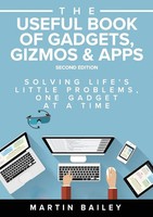 The Useful Book Of Gadgets, Gizmos & Apps Martin Bailey Taschenbuch Englisch