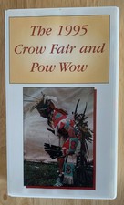 NEW! 1995 Crow Fair and Pow Wow VHS Video - Native American Culture and Dancing