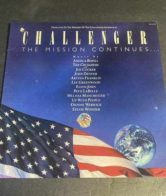 Challenger - The Mission Continues - VA   1987   33RPM   VINYL NM