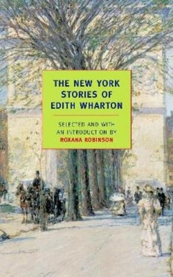 Edith Wharton The New York Stories of Edith Wharton (Taschenbuch) (US IMPORT)