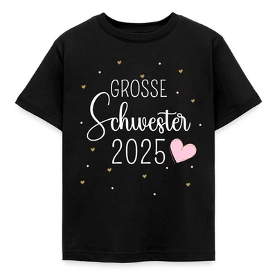Große Schwester 2025 Mit Herzchen Kinder T-Shirt - Bild 1 von 4