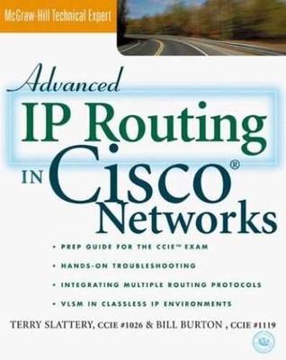 Advanced IP Routing in Cisco Networks - Paperback, by Terry Slattery - Very Good