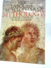 Larousse Encyclopedia Of Mythology (Robert Grave (Intro). - 1968) (ID:72875)